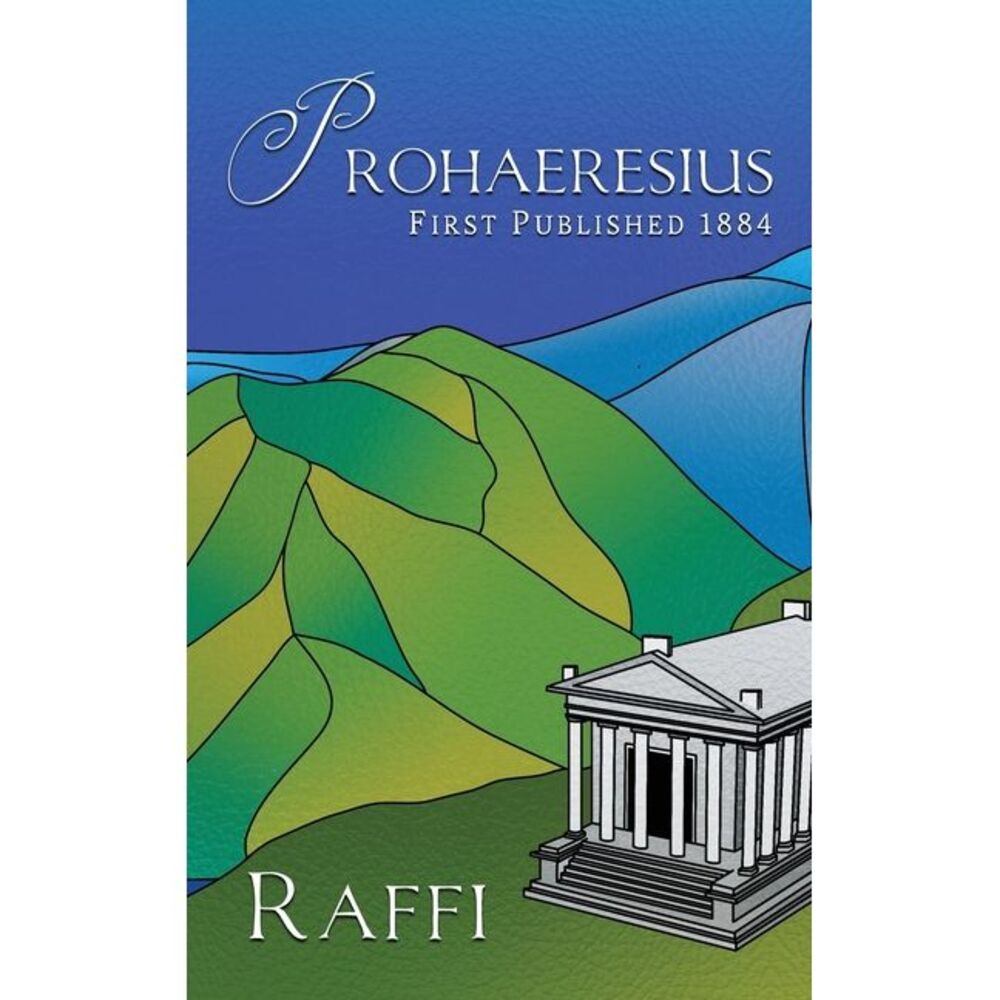 Prohaeresius -- Raffi